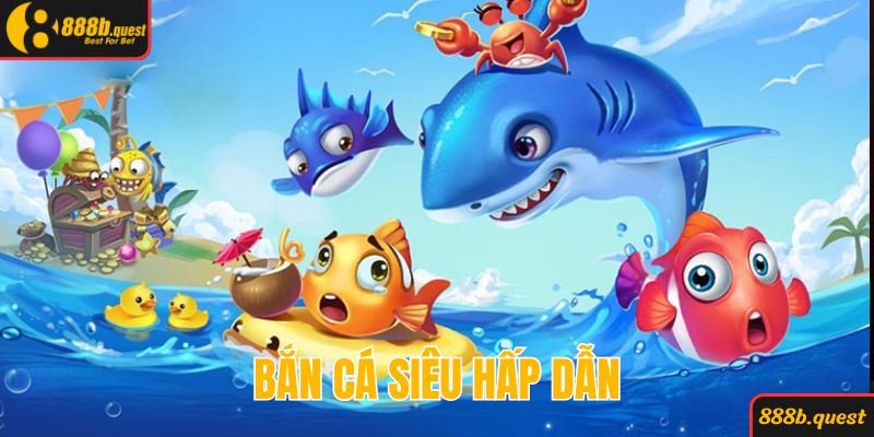 Bắn cá đỉnh cao với màn đi săn thú vị đủ các loài sinh vật biển